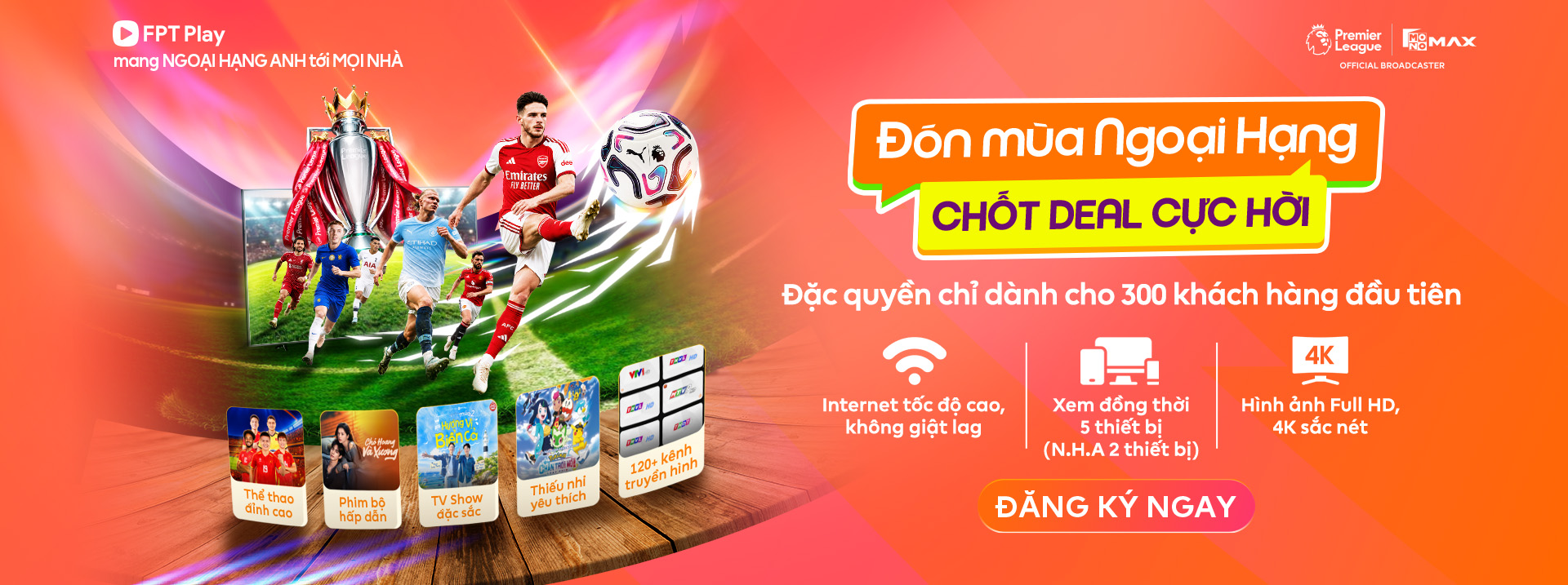 đăng ký gói ngoại hạng anh fpt